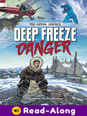 cover image of Deep Freeze Danger